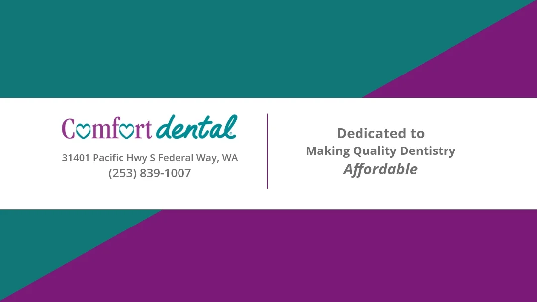 Comfort Dental Braces - Federal Way - 2