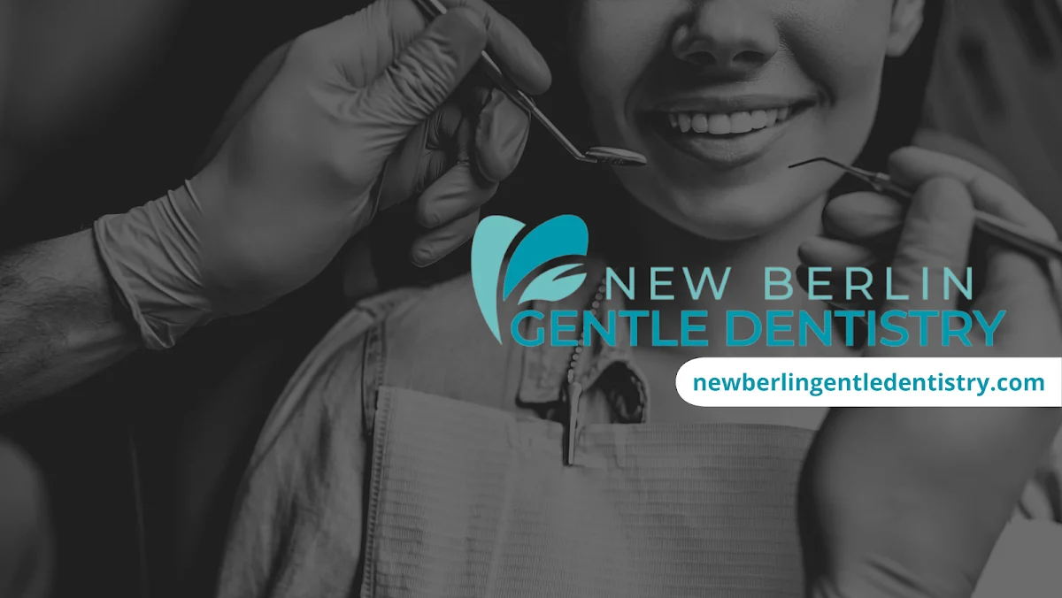 New Berlin Gentle Dentistry